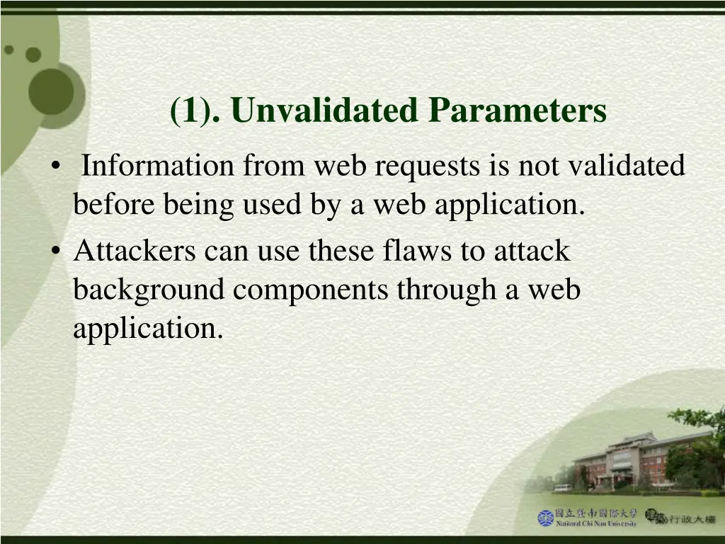 1 unvalidated parameters