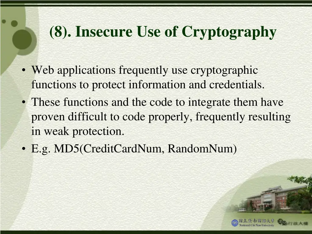 8 insecure use of cryptography