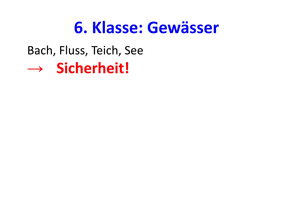 6 klasse gew sser 1