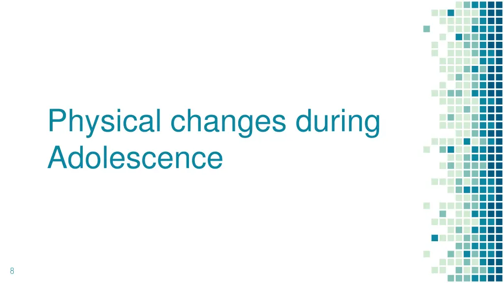 physical changes during adolescence