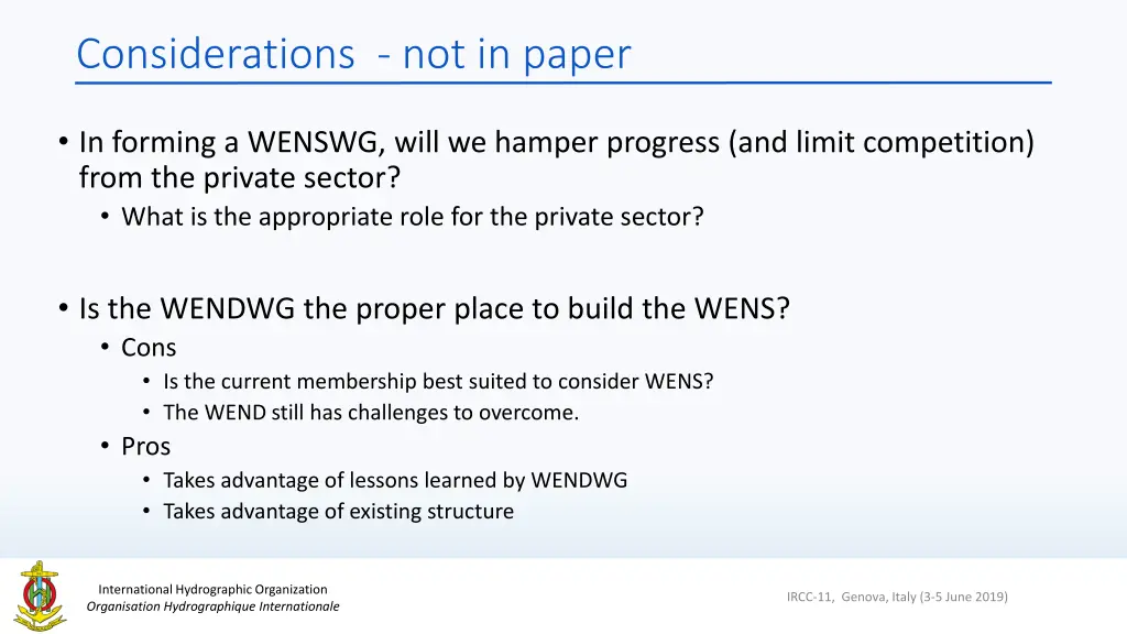 considerations not in paper
