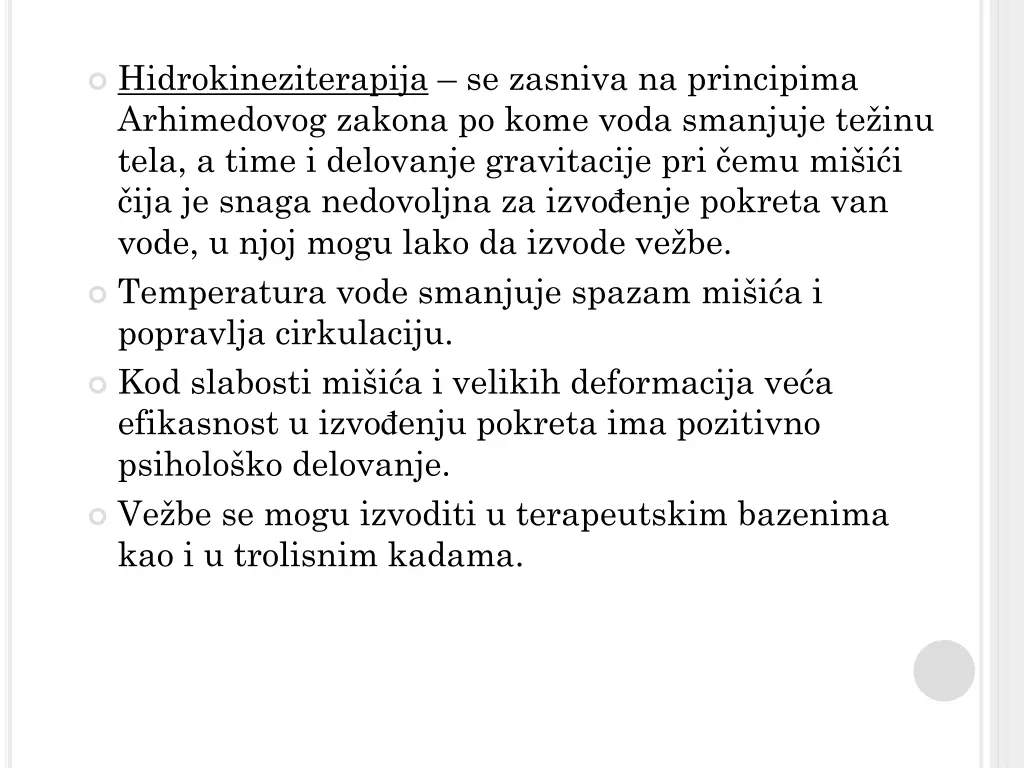 hidrokineziterapija se zasniva na principima