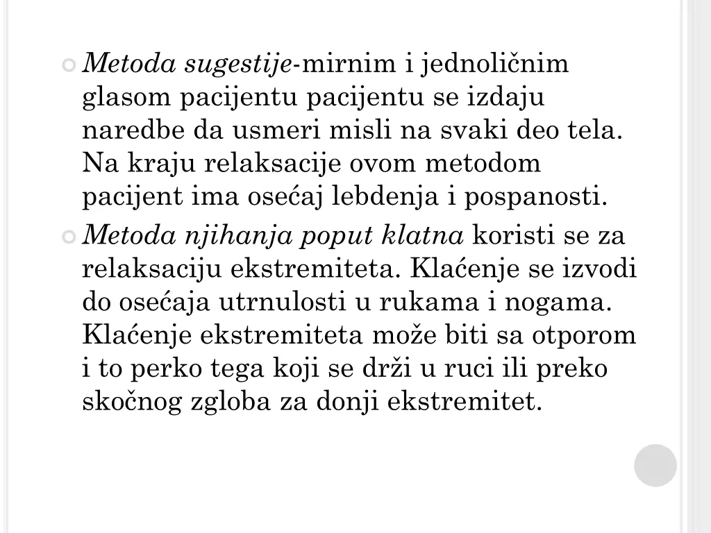 metoda sugestije mirnim i jednoli nim glasom