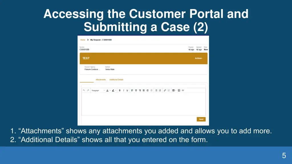 accessing the customer portal and submitting 1