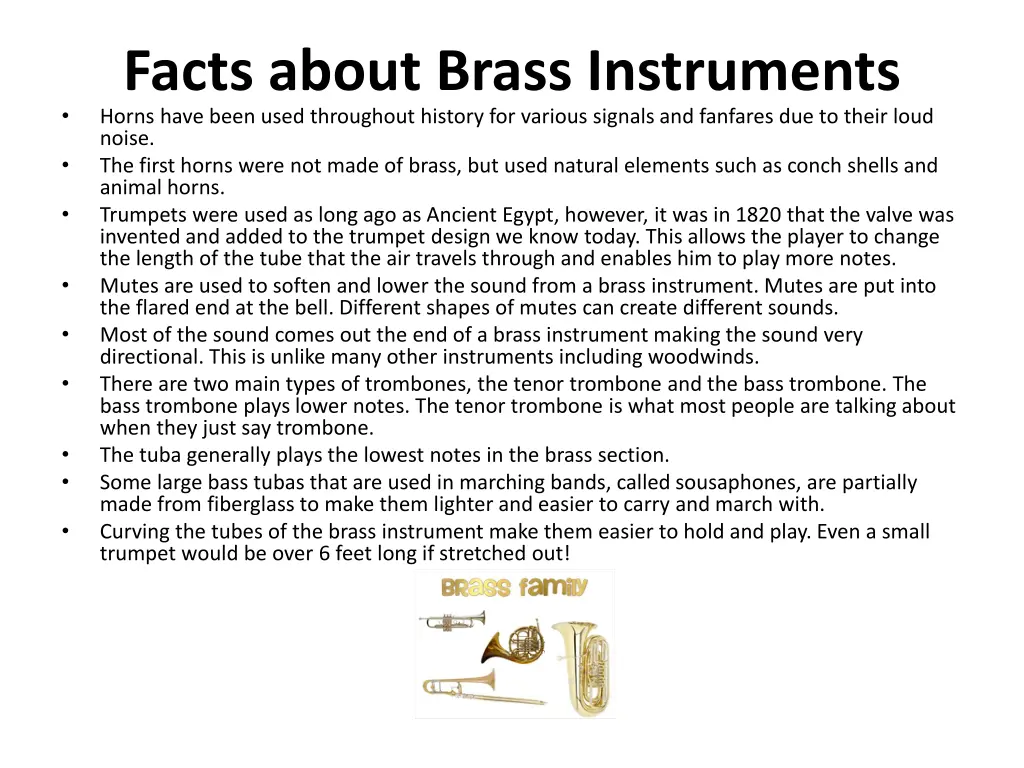 facts about brass instruments horns have been
