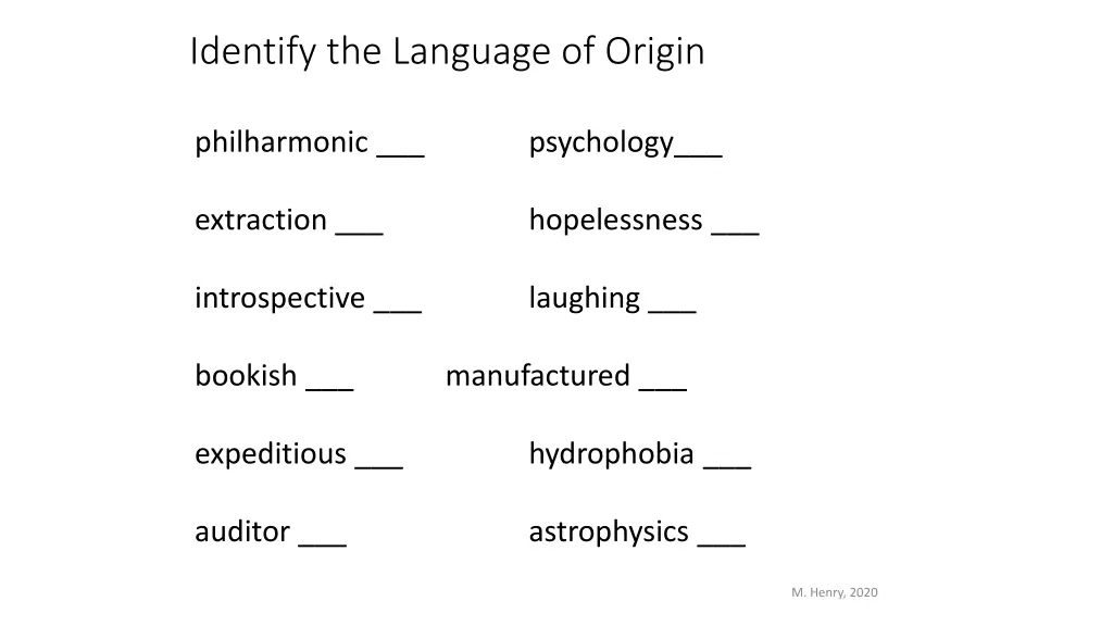 identify the language of origin 1