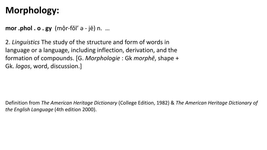 morphology