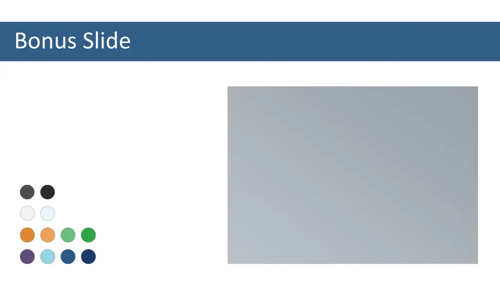 bonus slide