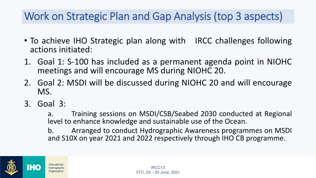 work on strategic plan and gap analysis