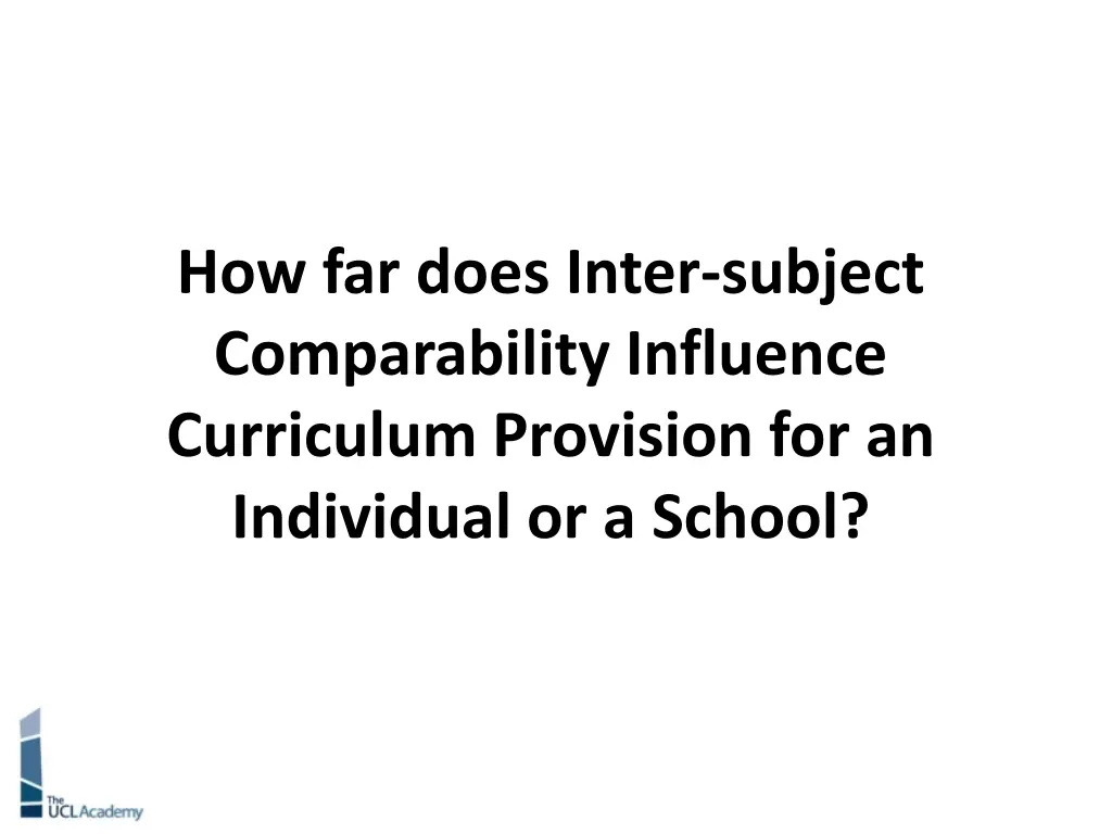 how far does inter subject comparability
