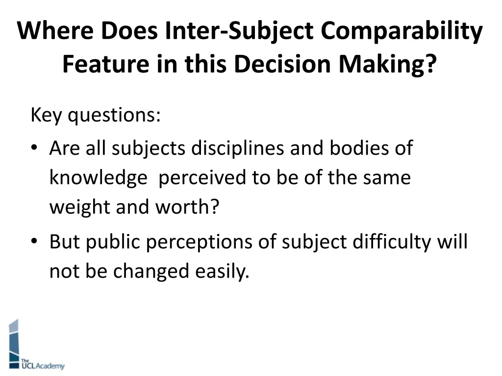 where does inter subject comparability feature