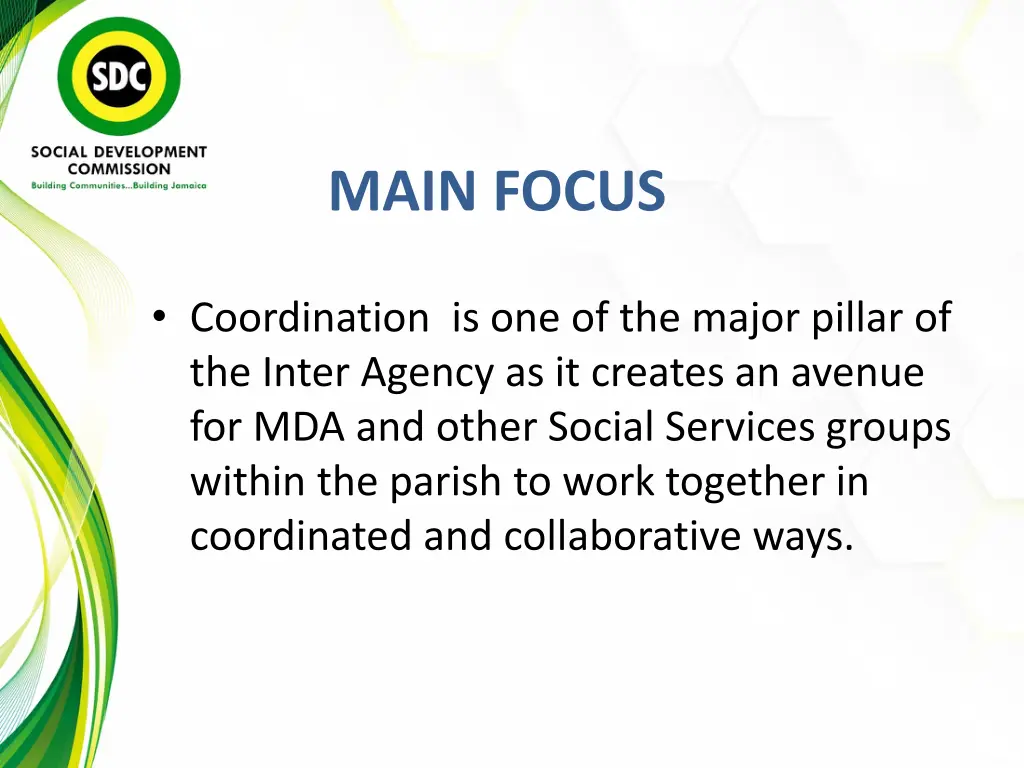 main focus