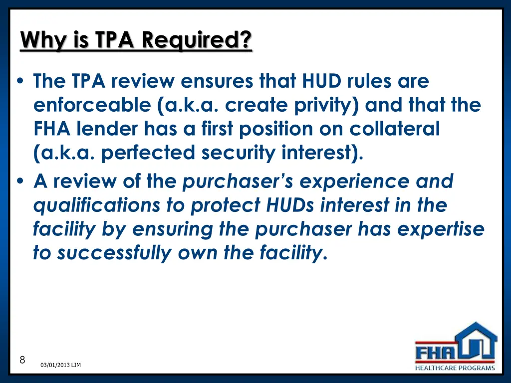 why is tpa required