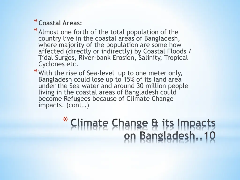 coastal areas almost one forth of the total