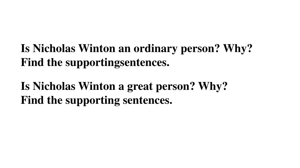 is nicholas winton an ordinary person why find