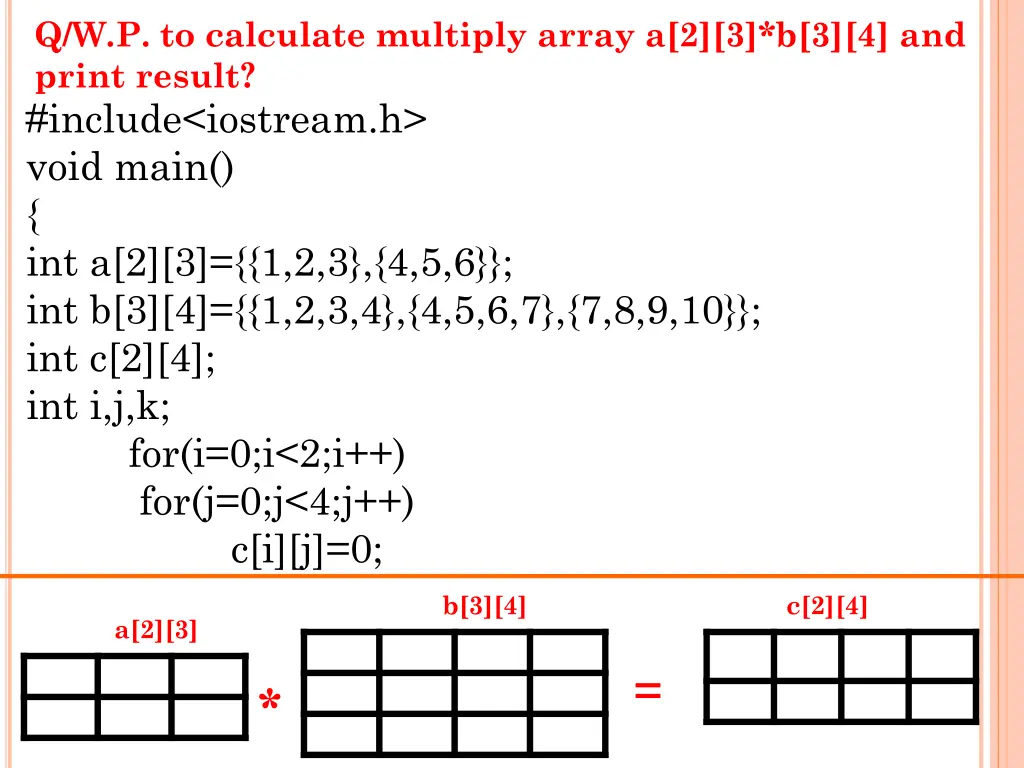 q w p to calculate multiply array