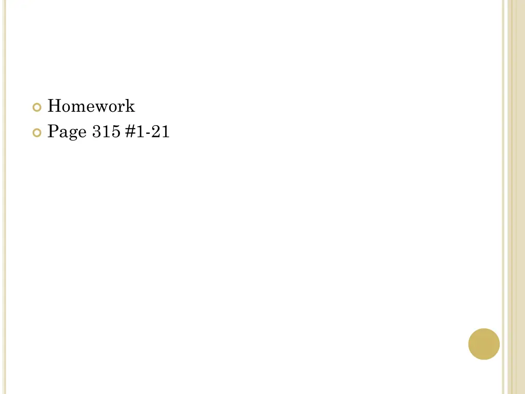 homework page 315 1 21