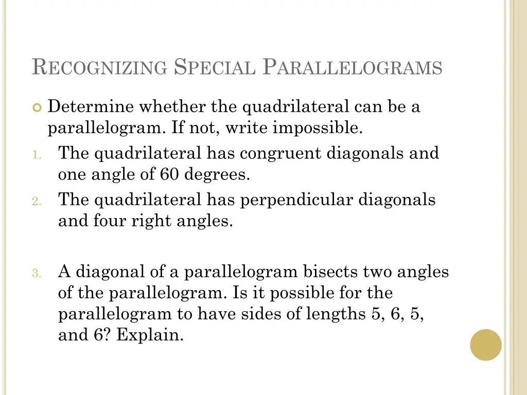 r ecognizing s pecial p arallelograms