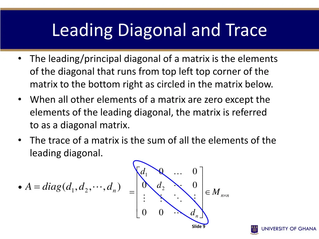 leading diagonal and trace