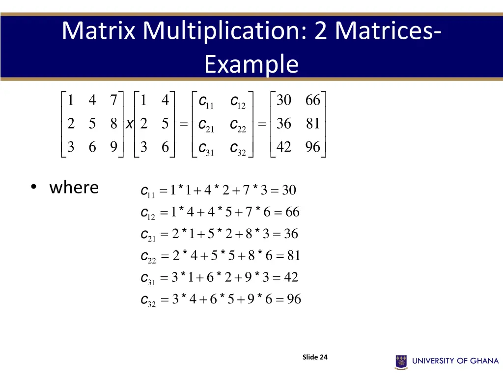 matrix multiplication 2 matrices example