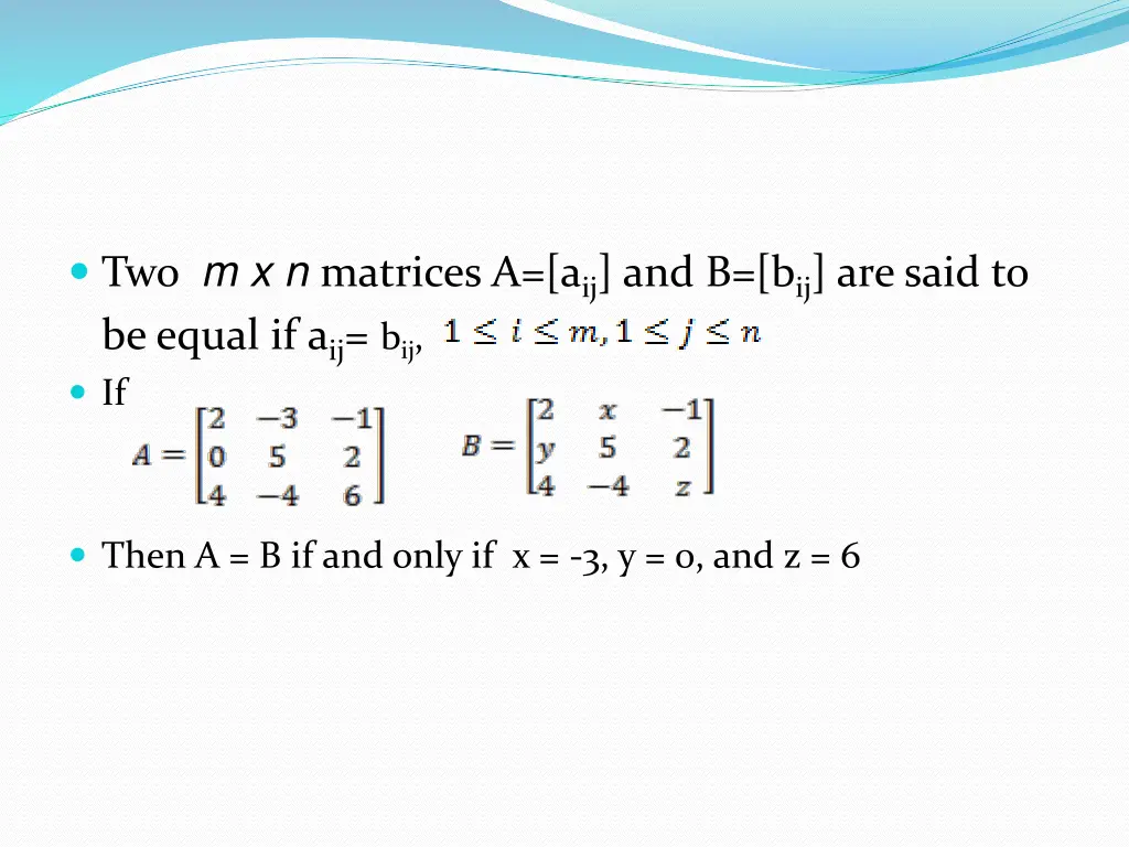 two m x n matrices a a ij and b b ij are said
