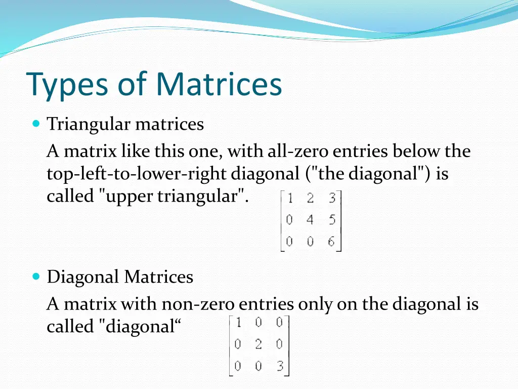 types of matrices