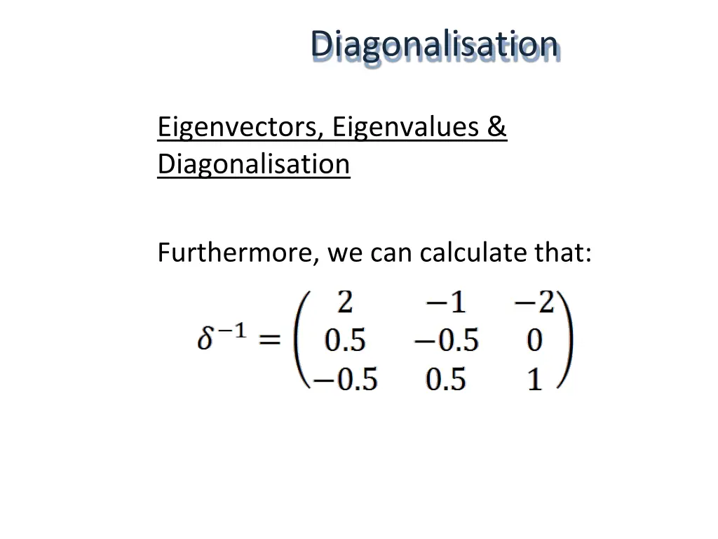 diagonalisation 4