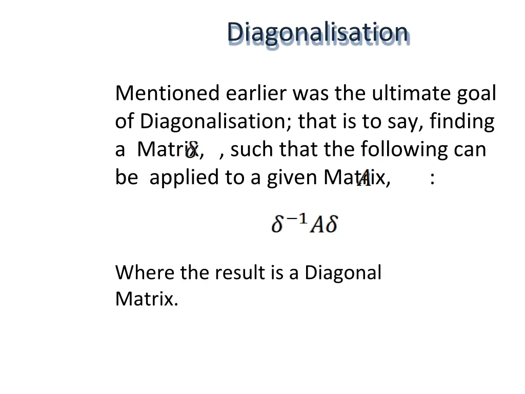 diagonalisation