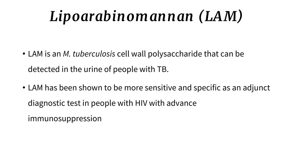 lipoarabinomannan lam