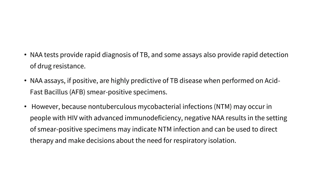 naa tests provide rapid diagnosis of tb and some