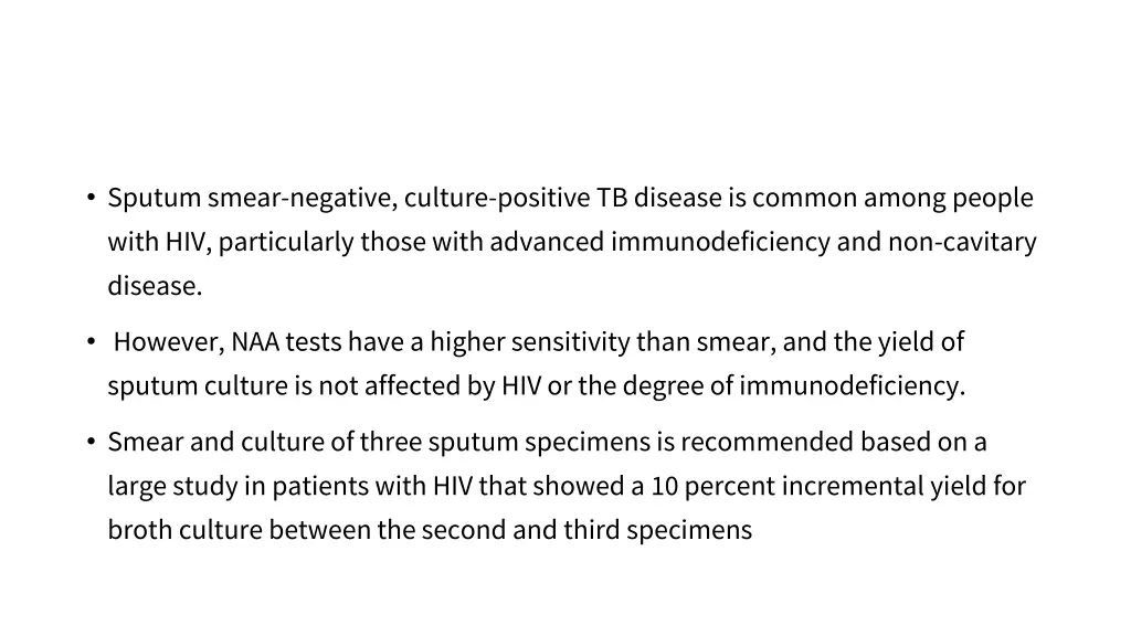 sputum smear negative culture positive tb disease