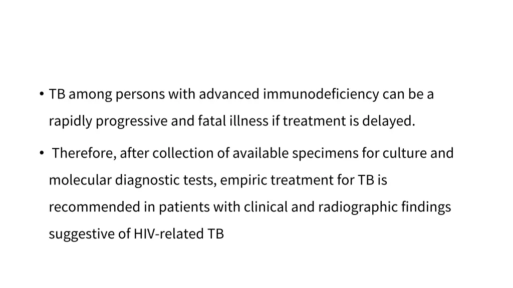 tb among persons with advanced immunodeficiency