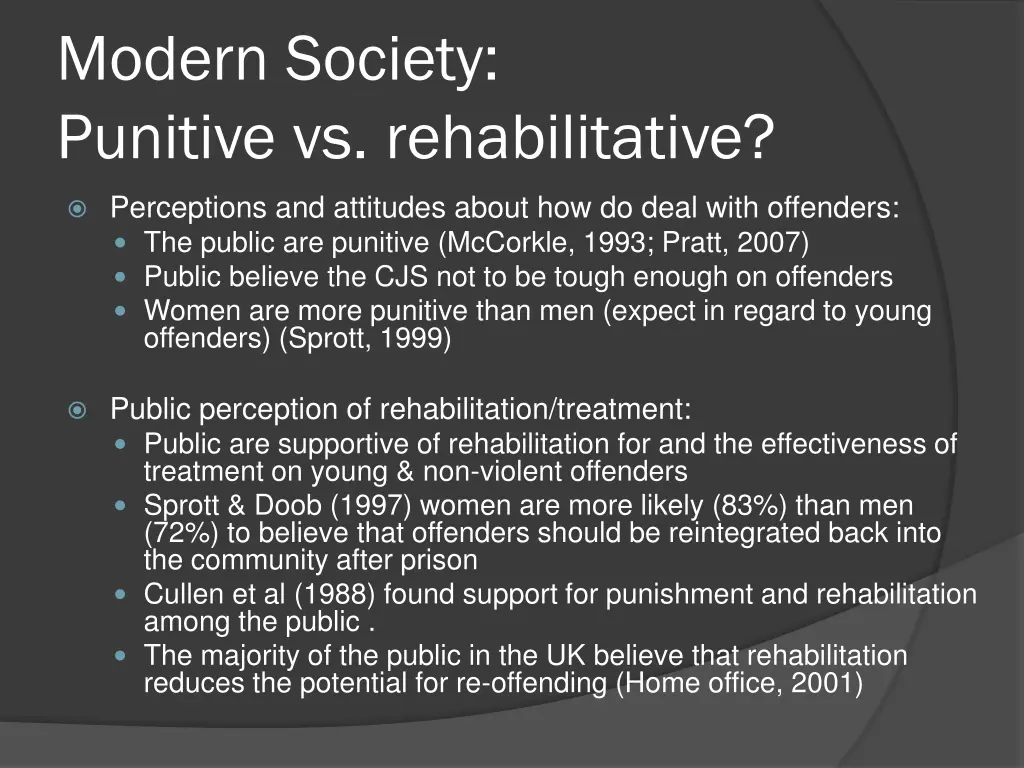 modern society punitive vs rehabilitative