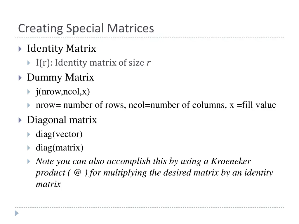 creating special matrices