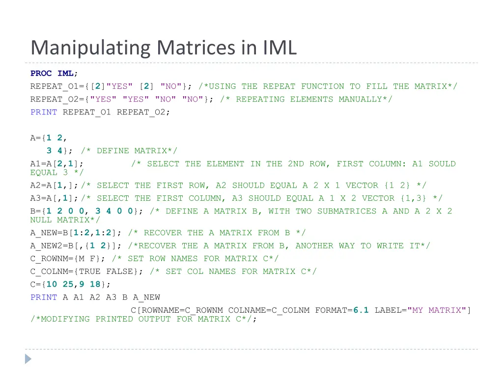 manipulating matrices in iml