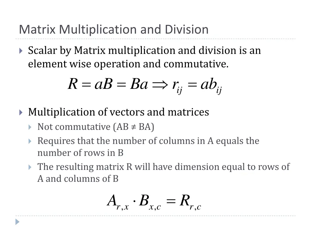 matrix multiplication and division