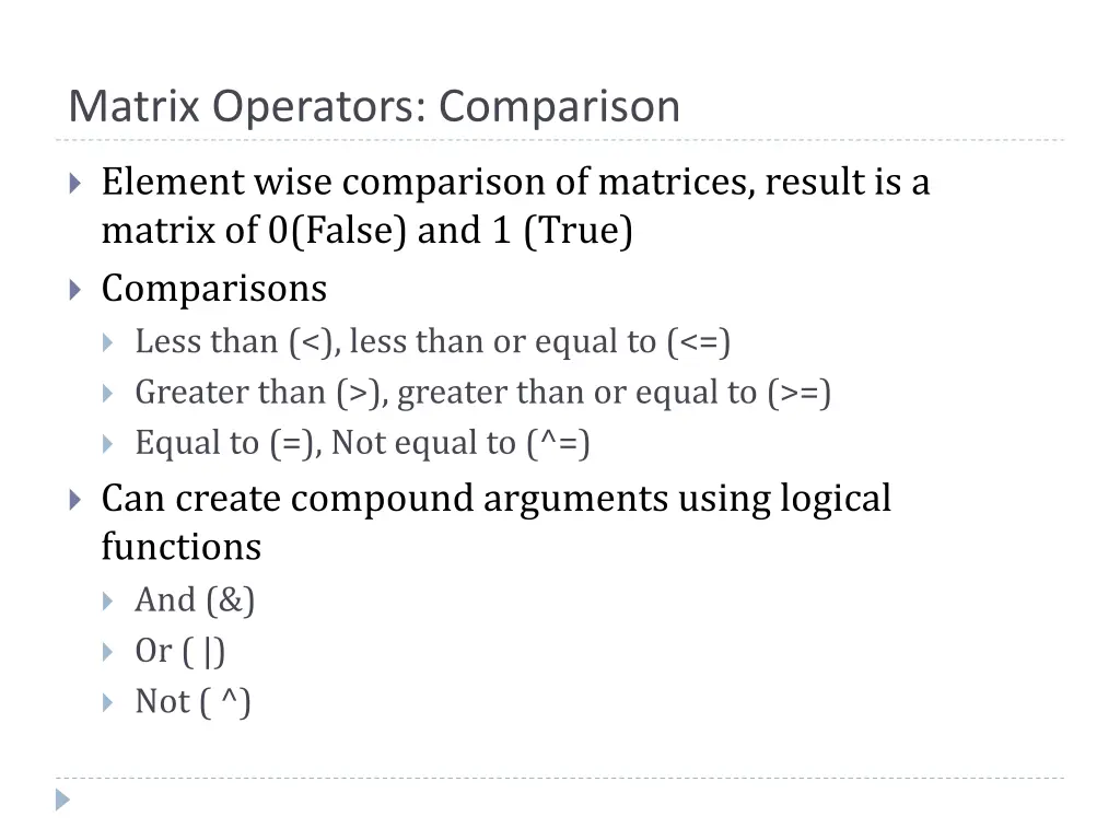 matrix operators comparison