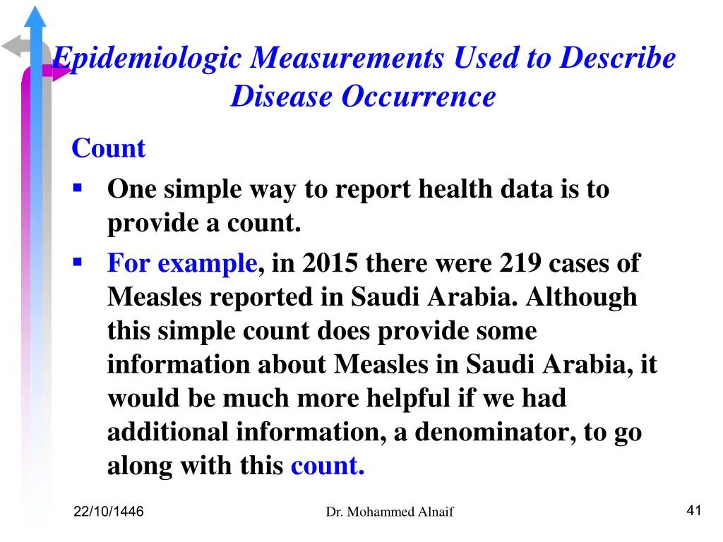 epidemiologic measurements used to describe 1