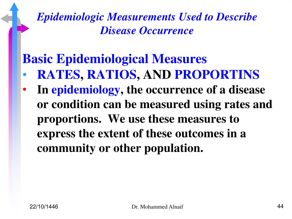 epidemiologic measurements used to describe 4