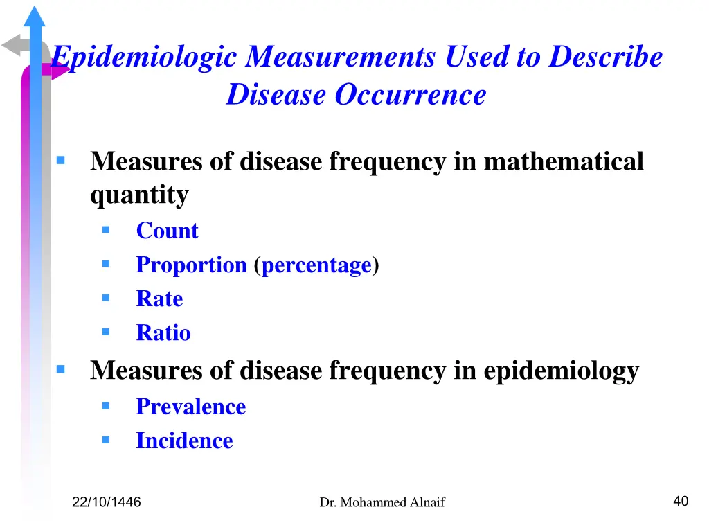 epidemiologic measurements used to describe