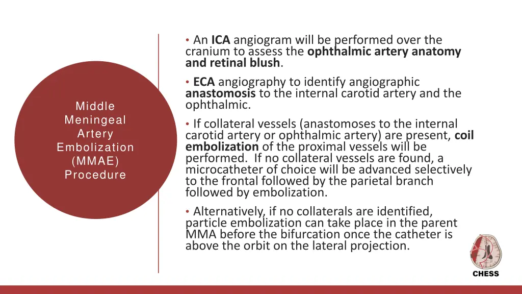 an ica angiogram will be performed over