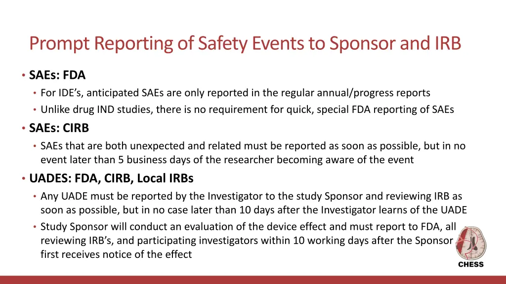 prompt reporting of safety events to sponsor