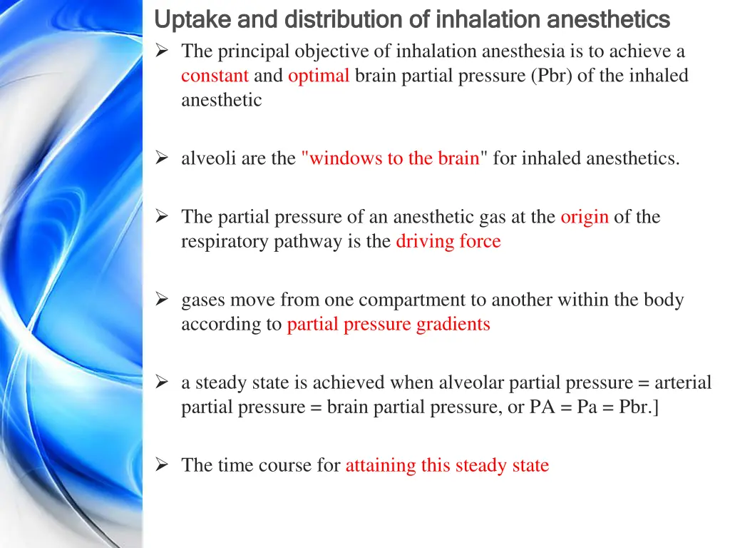 uptake and distribution of inhalation anesthetics