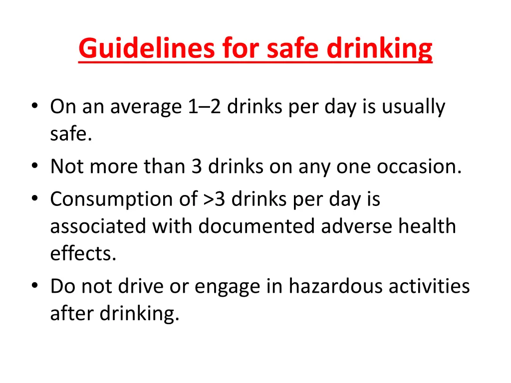 guidelines for safe drinking