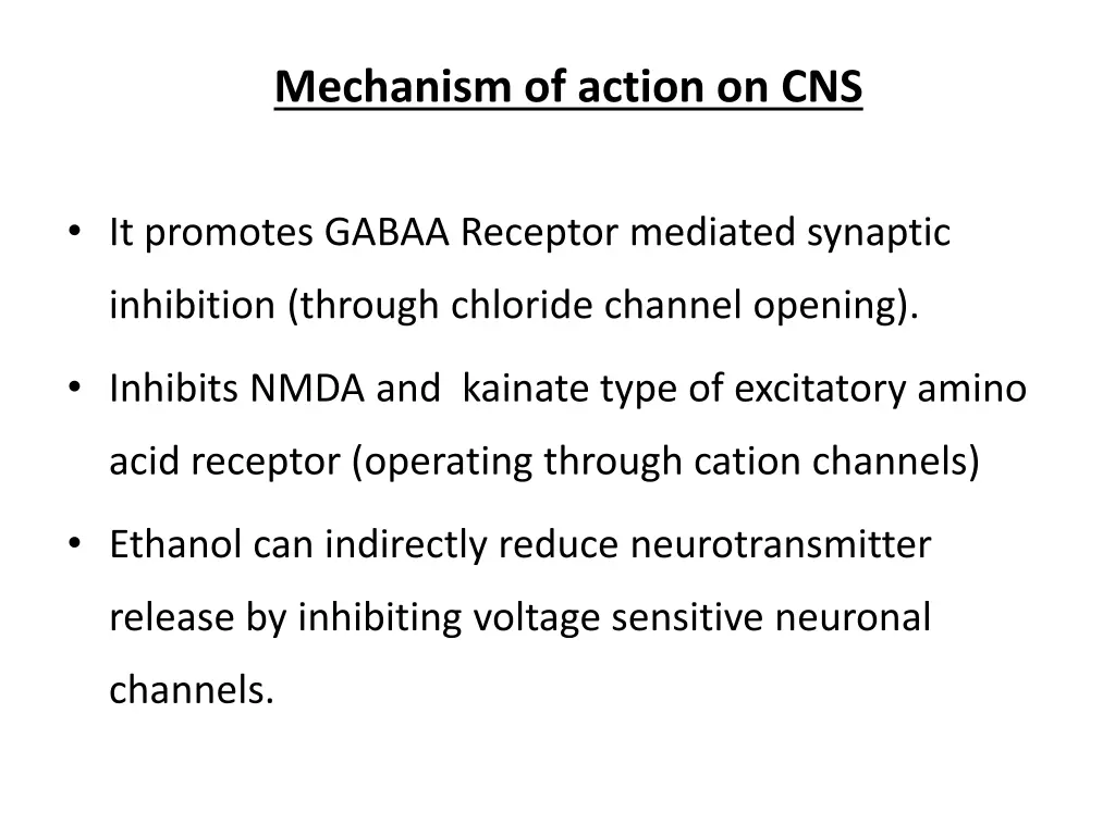 mechanism of action on cns