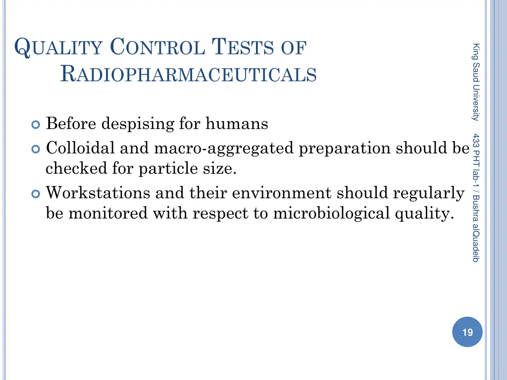 q uality c ontrol t ests of r adiopharmaceuticals