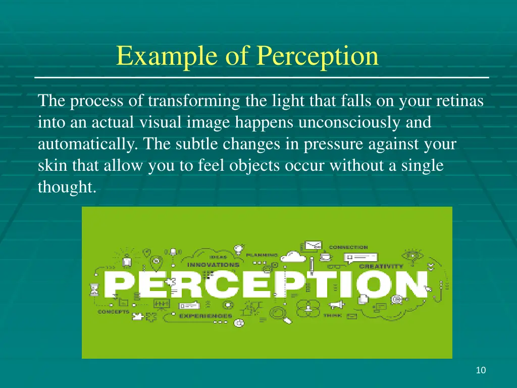 example of perception