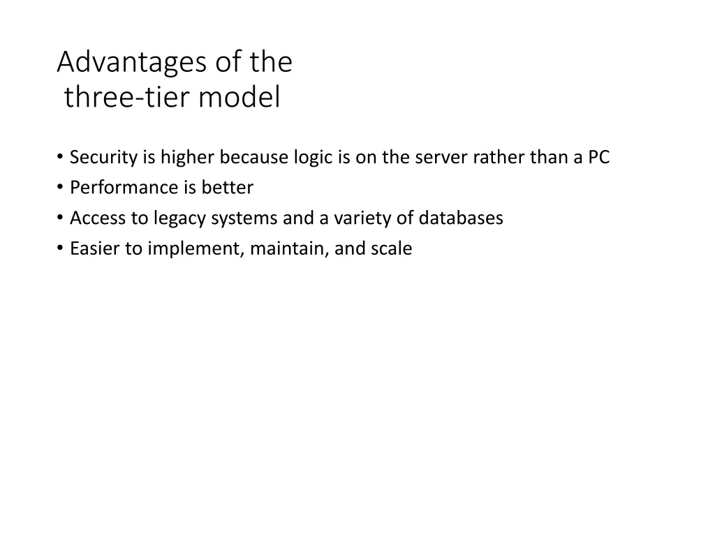 advantages of the three tier model
