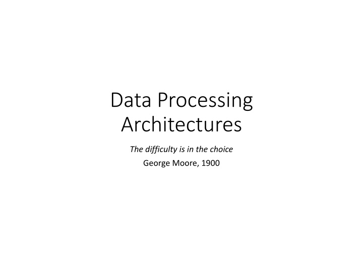 data processing architectures