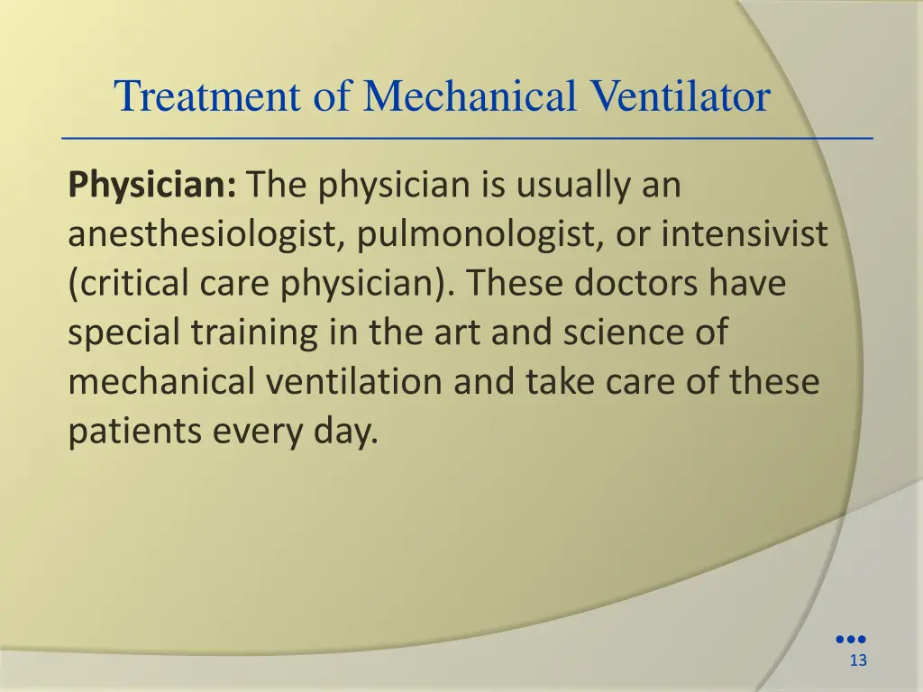 treatment of mechanical ventilator